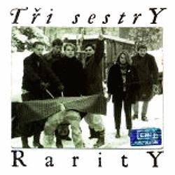 Tri Sestry : Rarity